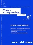 Fichier du professeur : Textes et expression 6e