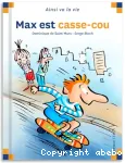 Max est casse-cou