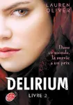 Délirium Tome 2