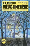 43, rue du vieux-cimetière Tome 3 : jusqu'à ce que la morsure nous sépare