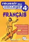 Réussir au collège 4e - Français