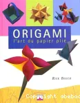 Origami : l'art du papier plié