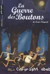 La guerre des boutons : La forteresse. T.2