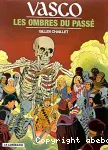 Vasco : Les ombres du passé