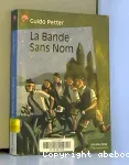 La bande Sans Nom