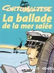 Corto Maltese : La ballade de la mer salée