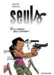 Seuls Tome 2 : le maître des couteaux