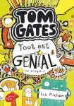 Tom Gates Tome 3 : Tout est génial !