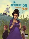 La Révolution dans la peau