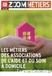 Les métiers des associations de l'aide et du soin à domicile