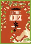 Les enquêtes d'Hermès Tome 2 : l'affaire Méduse