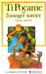 Ti Pocame et l'oranger sorcier