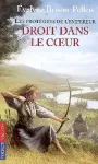 Les protégées de l'empereur : Droit dans le coeur. T.3