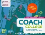 Coach collège : le guide pour apprendre à apprendre!