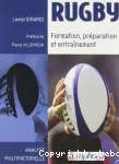 Rugby : formation, préparation et entraînement