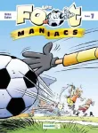 Les Foot Maniacs. T.7