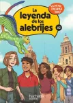 La leyenda de los alebrijes Cycle 4 A2 - Livre élève - Ed. 2023