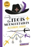 Les trois mousquetaires d'Alexandre Dumas
