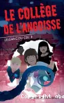 Le collège de l'angoisse