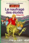 Le naufragé des étoiles.