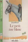 Le petit âne blanc.