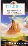 Le seigneur des anneaux : Les deux tours. T.2