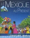 (LE)MEXIQUE AU PRESENT