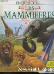 Les mammifères.