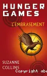 Hunger Games : l'embrasement T.2