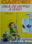 Gaston : Gala de gaffes à gogo