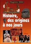 Histoire, des origines à nos jours