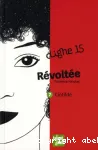 Ligne 15 : Révoltée. T.7