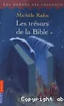 Les trésors de la bible : d'Adam à Salomon