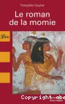 Le roman de la momie.