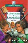 Le chevalier de Lagardère