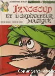 Iznogoud et l'ordinateur magique