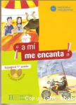 Espagnol 1ère année : A mi me encanta !