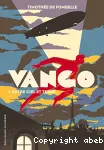 Vango : Entre ciel et terre. T.1