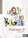 Français 3e : L'oeil et la Plume