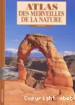 Atlas des merveilles de la nature.