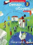 Education civique : demain, citoyens 3e