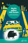 Martin, gaffeur tout-terrain