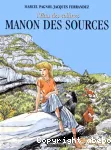 L'eau des collines/ Manon des sources.