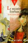 Le mystère Esteban