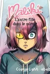 Maliki Tome 1 : l'autre fille dans le miroir