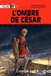 Alix : L'ombre de César