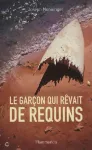 Le garçon qui rêvait de requins