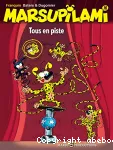 Marsupilami : Tous en piste. T.16