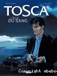 Tosca : L'âge du sang. T.1