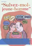 Suivez-moi jeune homme